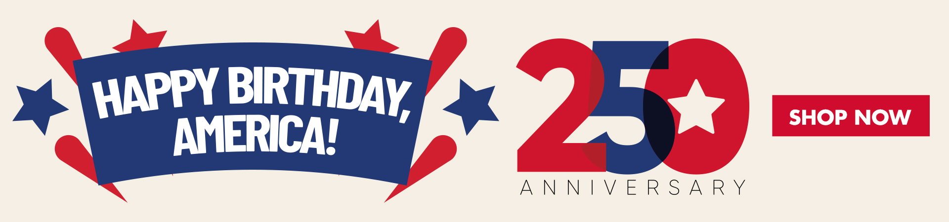 Happy Birthday America 250’ design celebrating the 250th anniversary of the United States, featuring red, white, and blue elements, stars, and festive graphics.