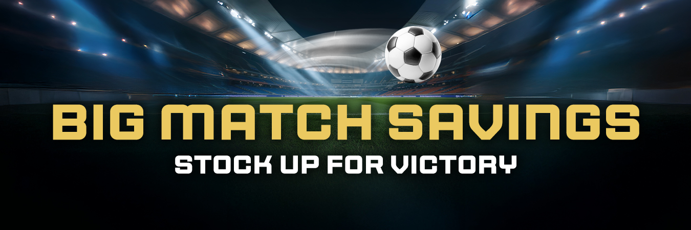 Big match savings